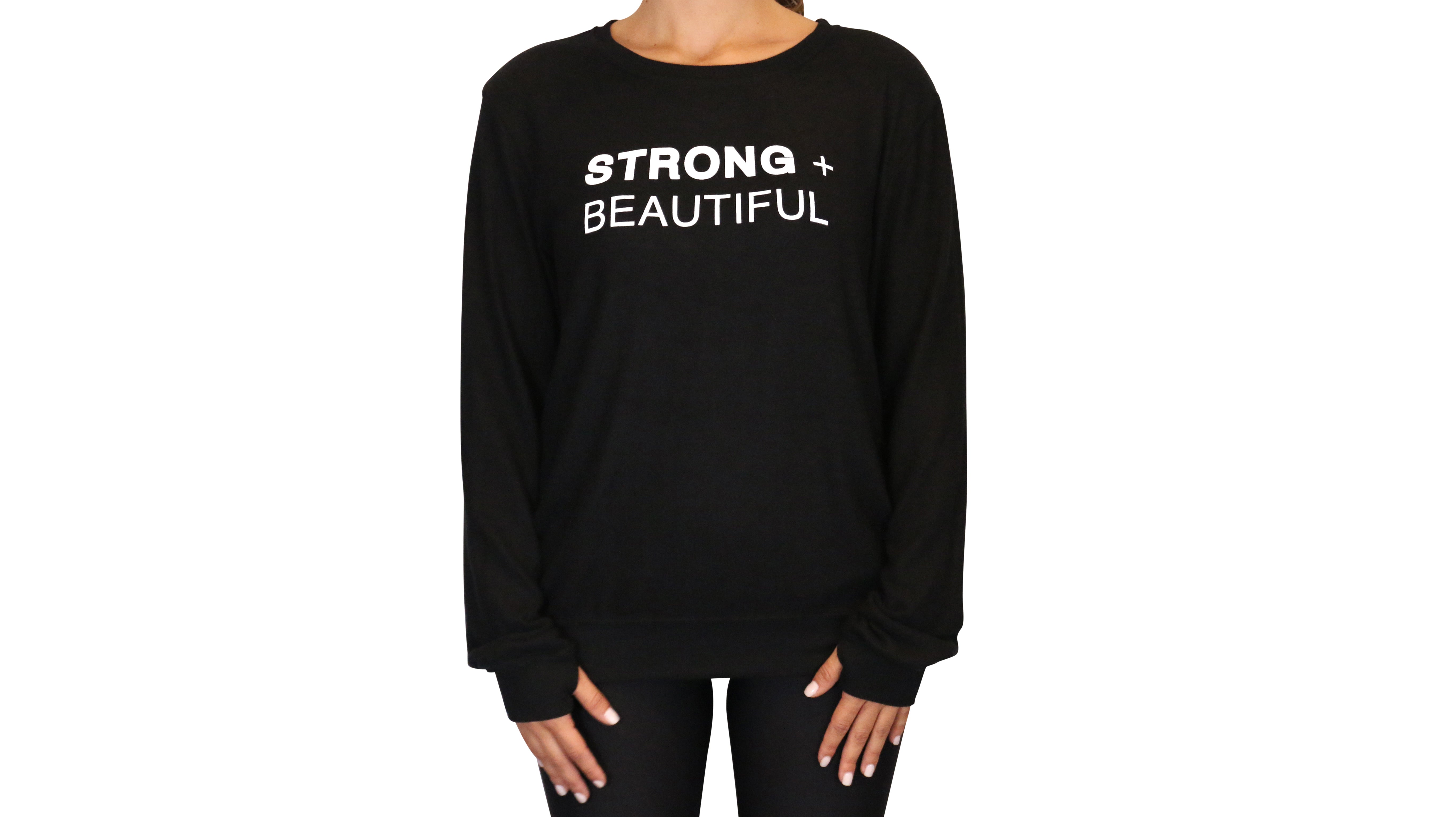 Strong + Beautiful Sweatshirt